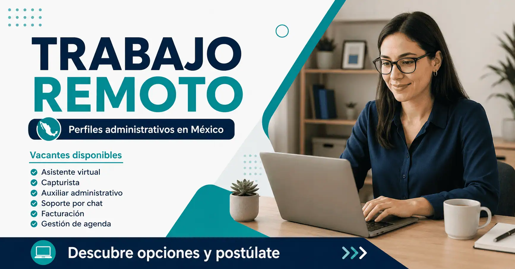 Trabajo remoto en México para perfiles administrativos