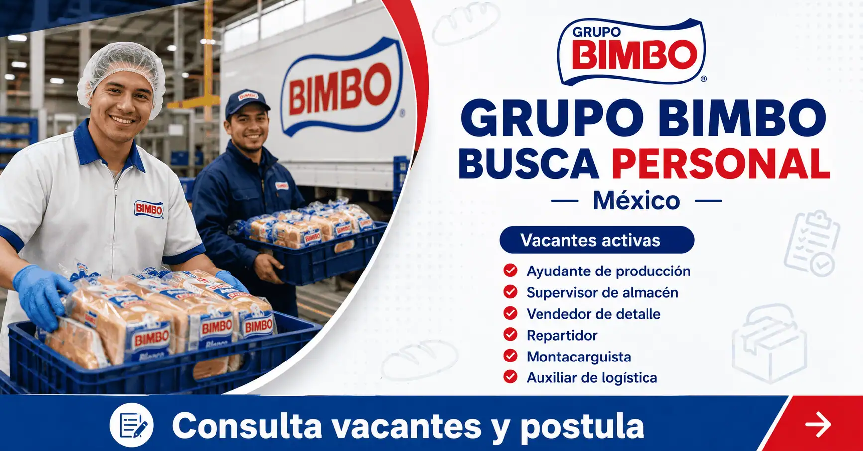 Empleos en Grupo Bimbo México para planta y reparto